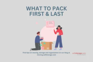 What to Pack First When Moving